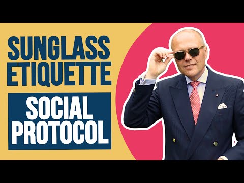 SUNGLASSES ETIQUETTE | MEN'S SUNGLASSES PROTOCOL