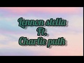 Summer Feelings(Lyrics)-Lennon Stella ft. Charlie Puth(from Scoob!The Album)