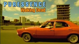 Puressence - Walking Dead (Official video)