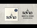 savia inmortal remix reedicion limitada