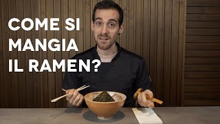 Come si mangia il Ramen? Ecco come fare