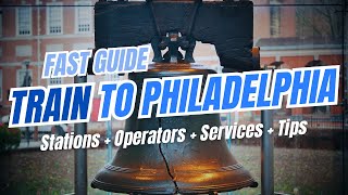 Amtrak Trains to PHILADELPHIA, Pennsylvania: Services \u0026 Station Guide