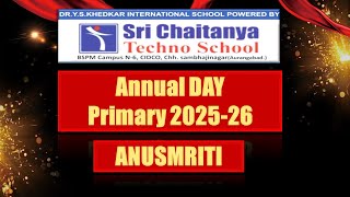 Sri Chaitanya Techno School Annual Day 2025-26