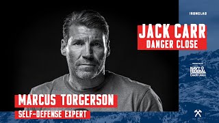 Marcus Torgerson: Nightmare for Bad Guys - Danger Close with Jack Carr