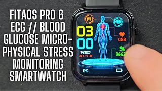 OPTIMIZE your HEALTH and WELLNESS with FITAOS Pro 6 Smartwatch