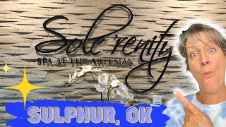 Sulphur Oklahoma’s Best Kept Secret | Artesian Casino's Sole'renity Spa