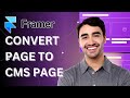 How to Covert Page to CMS Page in Framer | Quick Tutorial 2025