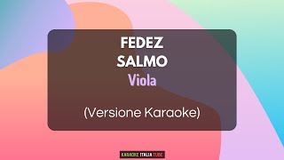 Fedez & Salmo - Viola (Versione Karaoke)