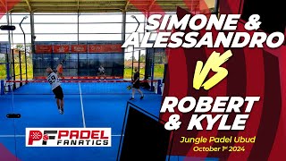 Jungle Padel Ubud, Simone & Alessandro Vs Robert & Kyle - November 4th, 2024