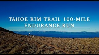 The Mad Ones - The Tahoe Rim Trail 100-Mile Endurance Run