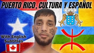 PUERTO RICO 🇵🇷 GUANCHES ⵣ Islas Canarias 🇮🇨 Comunidad Autónoma Española 🇪🇸 África del Norte ♓AMAZIGH