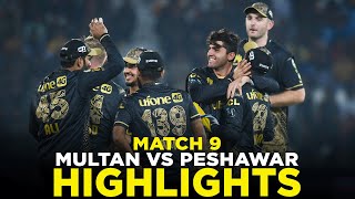 Full Highlights | Multan Sultans vs Peshawar Zalmi | Match 9 | HBL PSL 9 | M2A1A