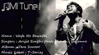 Wafa Ne Bewafai Tera Suroor Arijit Singh Lyrical Full Video Song T Series