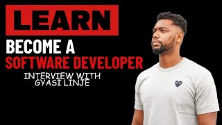 What You Need to Know to Become a Software Developer | Interview with @GyasiLinje