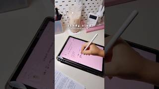 study vlog : note taking with my galaxy tab s9 fe #study #productivevlog #studywithme