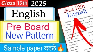 #pseb 12th Class English pre board paper 2025| class 12th General English pre board paper 2025 #pseb