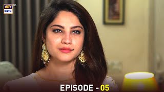 Anabiya Episode 5 | Neelum Munir | Kamran Jeelani | ARY Digital