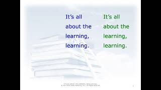 Its All About The Learning - Presentation Kit excerpt