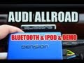 Audi ALLROAD BLUETOOTH & IPOD, Dension GBL3AU2 A2DP AVRCP by AUTOTOYS.COM