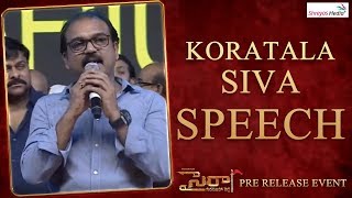 Koratala Siva Speech | Sye Raa Pre Release Event | Shreyas Media |