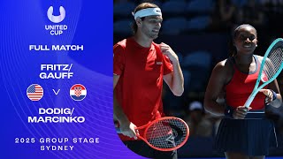 Fritz/Gauff v Dodig/Marcinko Full Match | United Cup 2025 Group A