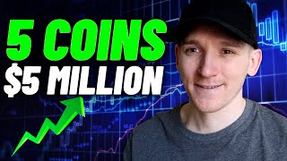 5 Best Altcoins to $5 Million (Altcoins 2021)