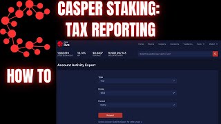 CASPER CSPR HOLDERS 💣 Staking Rewards \u0026 Getting Your Tax Report 💥CRYPTO NEWS 💲 WATCH ALL✔️