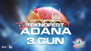 TEKNOFEST 2024 - Adana - 3. Gün