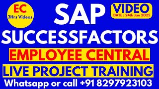 SAP SuccessFactors Employee Central Training 2025 Call WhatsApp +91 8297923103