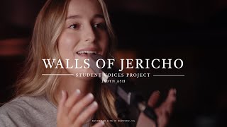 Walls of Jericho - Jadyn Ash || Student Project || Bethel School of Music