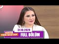 Esra Ezmeci ile Yeni Baştan | 31 Ekim 2024