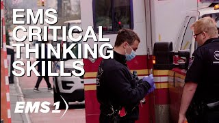 🚑 5 must-have critical thinking skills for EMS professionals