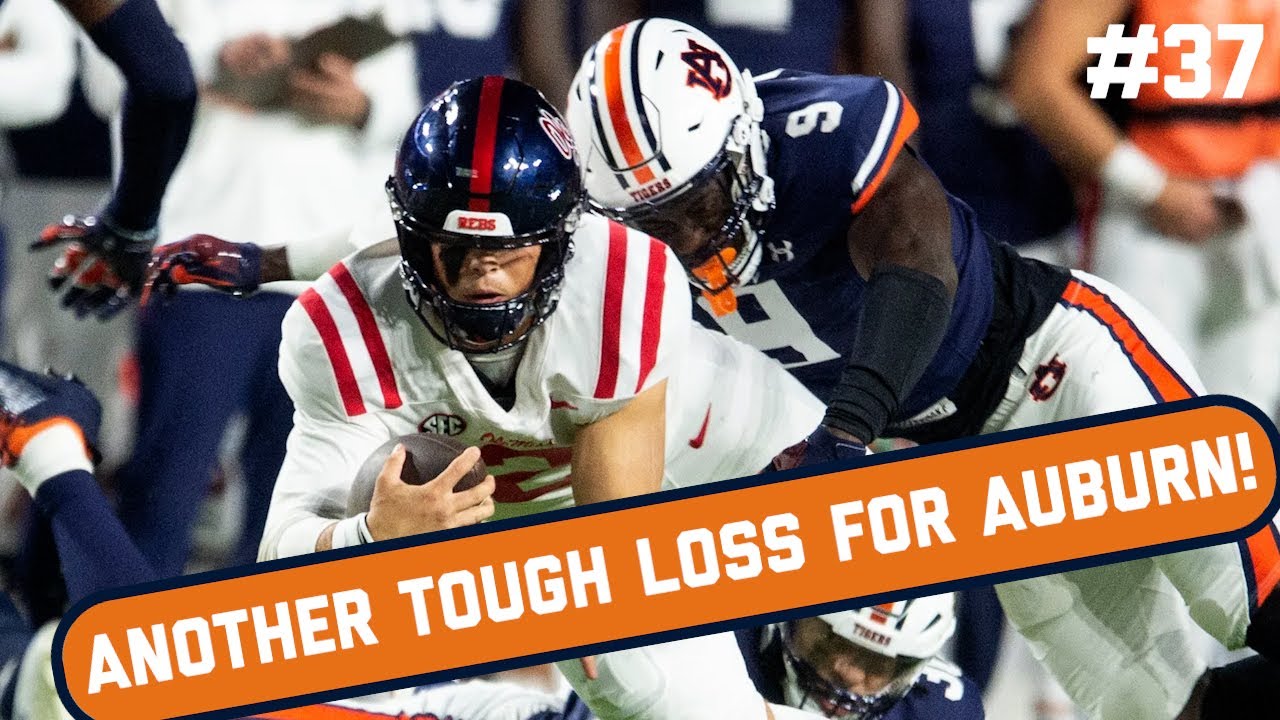 ANOTHER Tough Loss For Auburn! Ole Miss Game Recap | Village Vice Ep ...