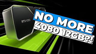 NVIDIA Unlaunches RTX 4080 12Gb!