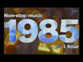 Hits 1985 1 hour of music ft. Tears for Fears, a-ha, Stevie Wonder, Heart, Corey Hart, OMD + more!