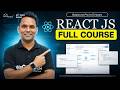 React JS Full Course 🔥 | Learn React from Basics to Pro in 5 Hours (2026)