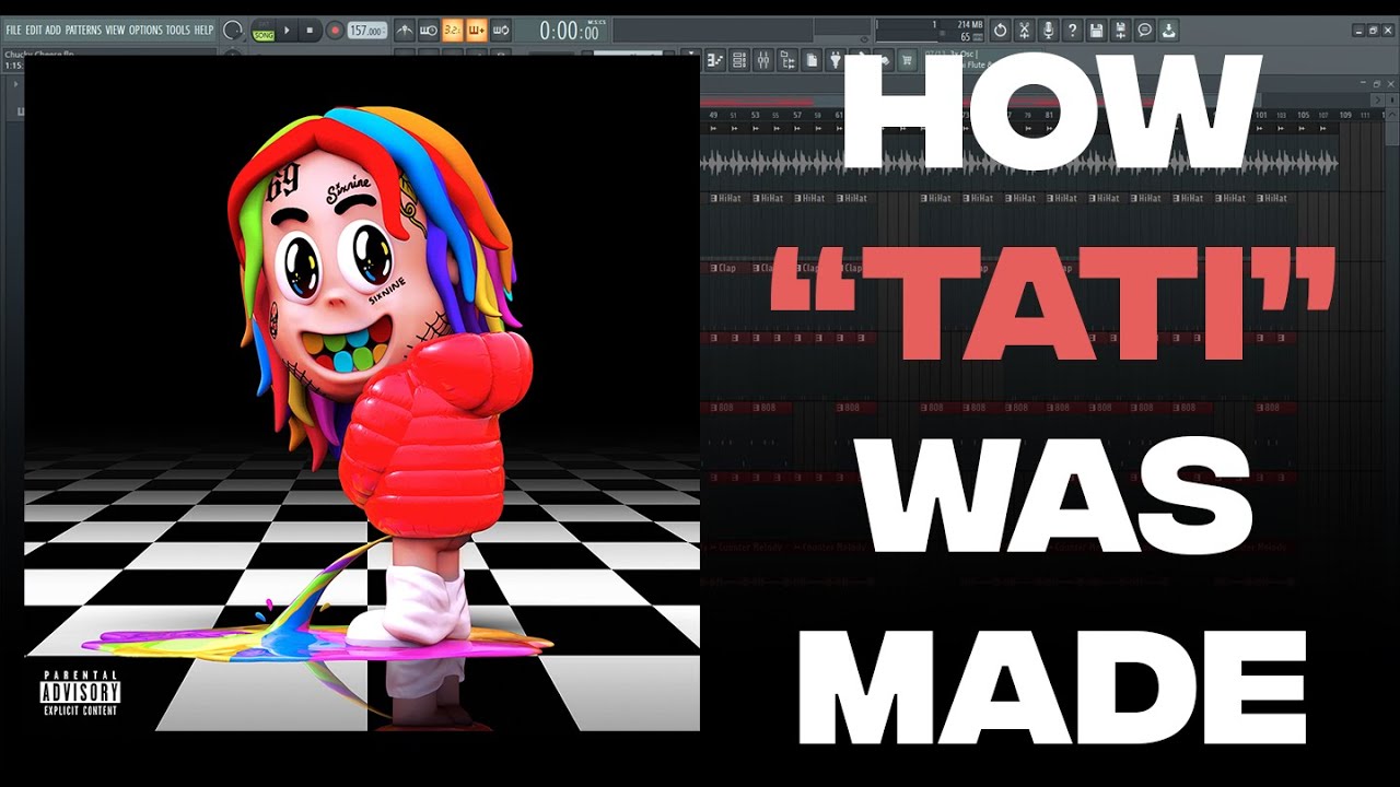 [BEST ON YOUTUBE] How "TATI" By 6ix9ine Was Made On FL Studio 21 (With ...