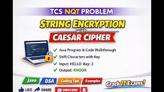 TCS NQT String Encryption Problem | Caesar Cipher in Java 🔐 | Step-by-Step Coding Solution