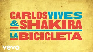 Carlos Vives, Shakira - La Bicicleta (Cover Audio)