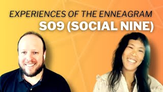 Experiences Of The Enneagram: Social Nine