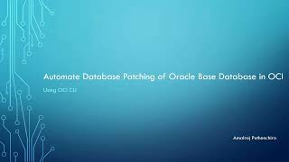 How to Automate Database Patching of Oracle Base Database in OCI