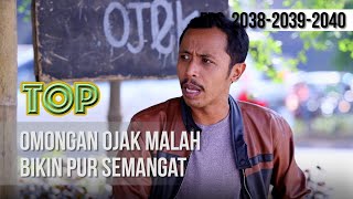 TUKANG OJEK PENGKOLAN PART 2/7 [09 Oktober 2019]