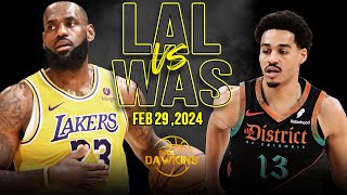 Los Angeles Lakers vs Washington Wizards Full Game Highlights | February 29, 2024 | FreeDawkins