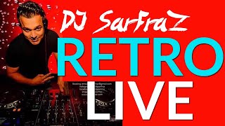 RETRO LIVE!! DJ SARFRAZ |Bollywood | House Mix |