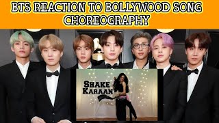 BTS REACTION TO BOLLYWOOD SONG CHOREOGRAPHY || KOREAN REACTION TO INDIANS