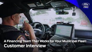 A Financing Team That Works for Your Municipal Fleet | Customer Interview | Ford Pro™ FinSimple™