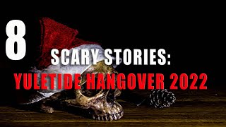 8 Scary Stories HOLIDAY MIX ― 💀 Creepypastas (Scary Stories)