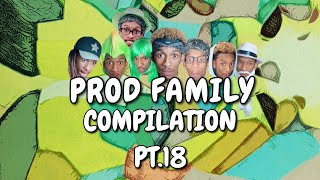 PROD FAMILY | COMPILATION 18 - | VIRAL TIKTOKS | FUNNY COMEDY SERIES | 2020 LAUGH RELATABLE