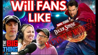 Will Doctor Strange 2 disappoint or satisfy Marvel fans? Raimi fans?