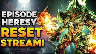 Destiny 2 - EPISODE HERESY RESET STREAM! GRANDMASTER NIGHTFALL LAUNCH, NEW EVERVERSE AND MORE!